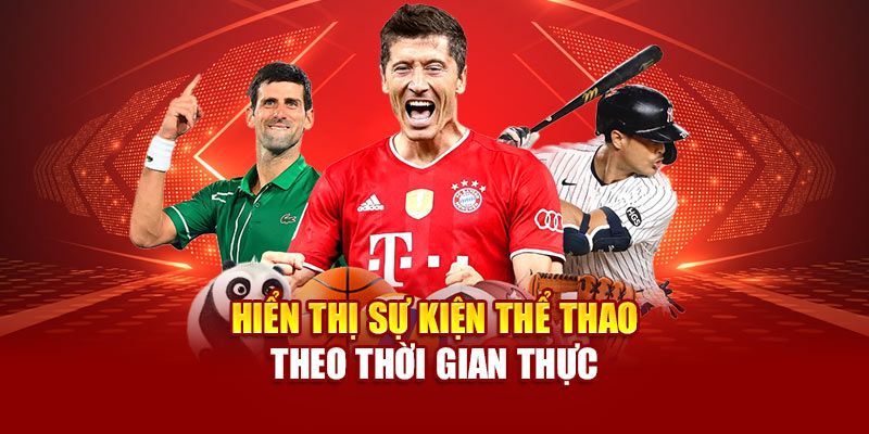 Sự Kiện Thể Thao 89bet Kết Nối Đam Mê Gặt Hái Thành Quả Cao 2 Hiển thị sự kiện thể thao theo thời gian thực