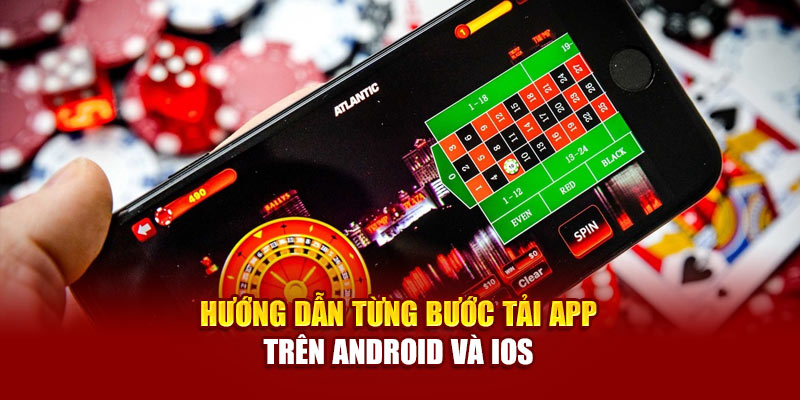 Tải App 89bet Tiện Lợi, Nhanh Chóng Truy Cập Game Mọi Lúc Mọi Nơi 1 Hướng dẫn từng bước tải app trên Android và iOS